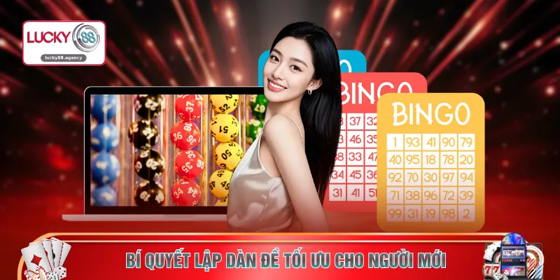 Bí quyết lập dàn đề tối ưu cho người mới